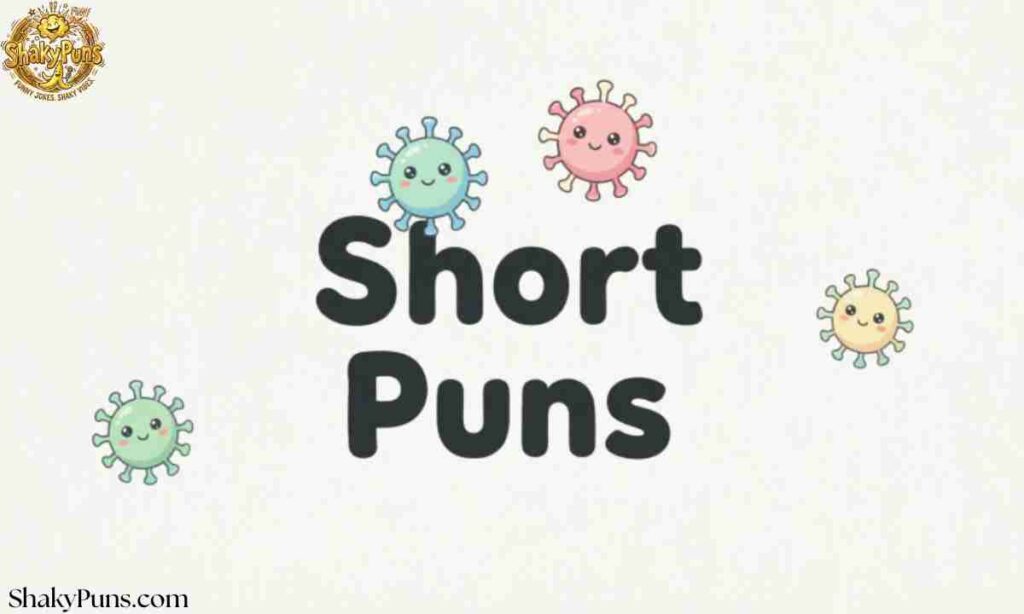 Short Virus Puns
